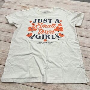 JOURNEY Just a Small Town Girl Graphic T Shirt White Orange Flowers Size S